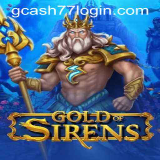 Dive into the World of GoldofSirens: The Enchanting Gaming Experience with Gcash77