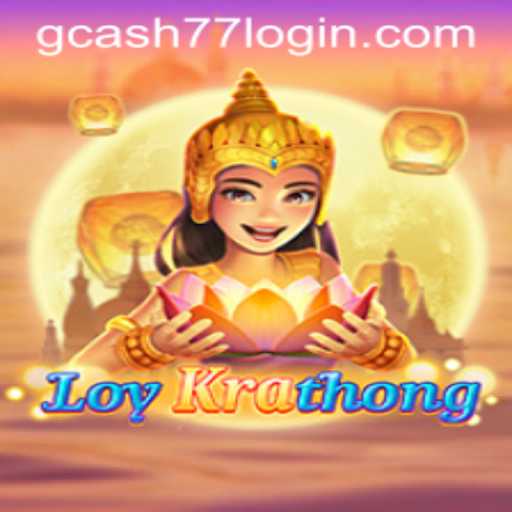 Exploring LoyKrathong: An Intriguing Digital Adventure with GCash77